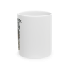 11oz I Forgot What I Saying – Forgetful Maniac Mug